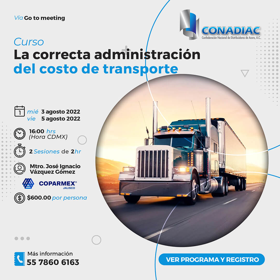 Curso La Correcta Administración Del Costo De Transporte Conadiac